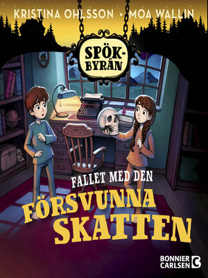 cover image of Spökbyrån. Fallet med den försvunna skatten